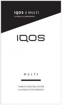 IQOS 3 MULTI FLEXIBLE & CONVENIENT IQOS MULTI TOBACCO HEATING SYSTEM 10 CONSECUTIVE MOMENTS