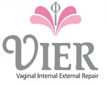 VIER VAGINAL INTERNAL EXTERNAL REPAIR