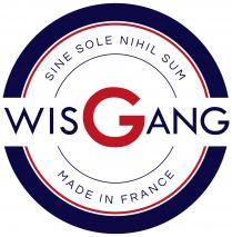 WISGANG - SINE SOLE NIHIL SUM - MADE IN FRANCE