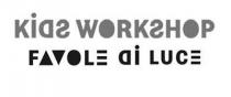 KIDS WORKSHOP FAVOLE DI LUCE