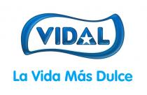 VIDAL La Vida Más Dulce