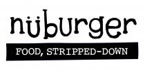 nüburger – food, stripped-down