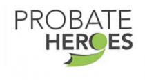 Probate Heroes