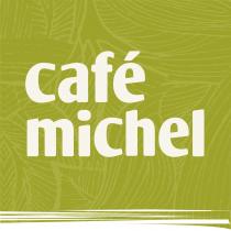 CAFE MICHEL