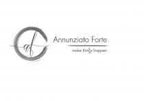 Annunziato Forte make thinkgs happen