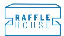 RAFFLE HOUSE