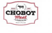 CHOBOT Meat LUDWINIAK MADE IN POLAND SINCE 1989