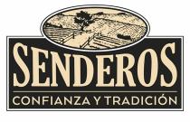 SENDEROS CONFIANZA Y TRADICION