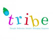 TRIBE THOUGHT REFLECTION IDENTITY BELONGING EMPOWER