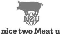 N2U nice two meat u