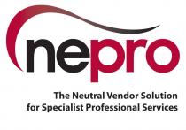 NEPRO The Neutral Vendor Solution for Specialist Professional Services