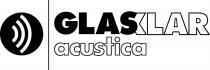 GLASKLAR acustica