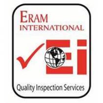 ERAM INTERNATIONAL EI QUALITY INSPECTION SERVICES