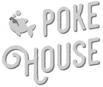 poke house