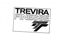 TREVIRA FINESSE