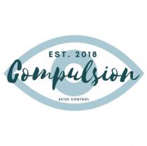 Compulsion est 2018 seize control