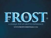 Frost A Unique Pop-Up Grotto Experience www.frostchristmas.com