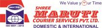 SHREE MARUTI COURIER SERVICES PVT. LTD. We Value your Time DOMESTIC & INTERNATIONAL SINCE 1985 ISO 9001 : 2015