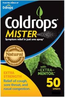 From the makers of Ddrops Coldrops MISTER Symptom relief in just one spray SUGAR FREE Natural NO PRESERVATIVES EXTRA STRENGTH Relief of coughs, sore throats, and nasal congestion. with EXTRA MENTOIL 50 SPRAYS