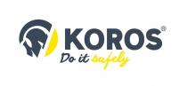 KOROS Do it safely