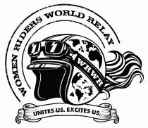 Women Riders World Relay WRWR Unites Us Excites Us