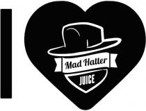 I Mad Hatter JUICE