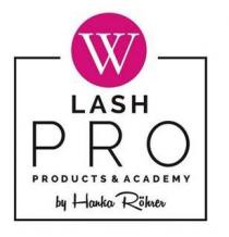 W LASH PRO PRODUCTS & ACADEMY by Hanka Röhrer