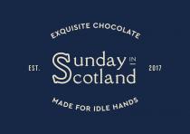 Exquisite Chocolate EST. Sunday in Scotland 2017 Made for Idle Hands