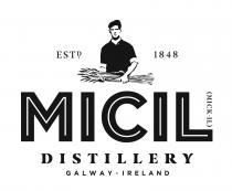 ESTD. 1848 MICIL (MICK - IL) DISTILLERY GALWAY IRELAND