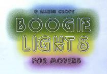 Boogie Lights For Movers @ Allens Croft