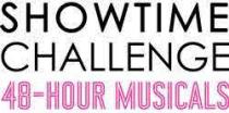 SHOWTIME CHALLENGE 48-HOUR MUSICALS