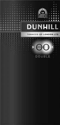 DUNHILL TOBACCO OF LONDON LTD 1A ST JAMES ST LONDON SW1 DOUBLE