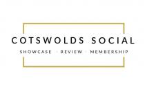 Cotswolds Social showcase review membership