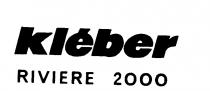 Kleber RIVIERE 2000