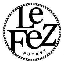 Le Fez Putney