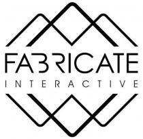 FABRICATE INTERACTIVE