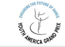 YOUTH AMERICA GRAND PRIX ENSURING THE FUTURE OF DANCE