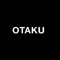 OTAKU