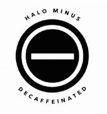 HALO MINUS DECAFFEINATED