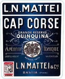 L.N. MATTEI CAP CORSE GRANDE RÉSERVE QUINQUINA L.N. MATTEI & CIE BASTIA (Corse)