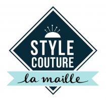 STYLE COUTURE LA MAILLE