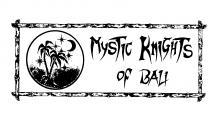 MYSTIC KNIGHTS of BALI