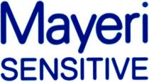 Mayeri SENSITIVE