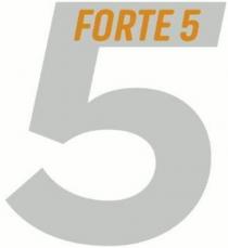 5 FORTE 5