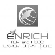 ENRICH TEA and FOOD EXPORTS (PVT) LTD.