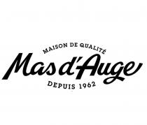 Mas d'Auge MAISON DE QUALITÉ DEPUIS 1962