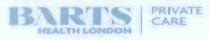 BARTS HEALTH LONDON PRIVATE CARE