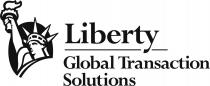 Liberty Global Transaction Solutions