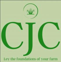 CJC Ley the foundations of your farm