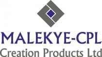 MALEKYE CPL Creation Products Ltd